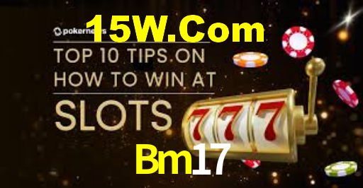 Bm17,Bm17.Com