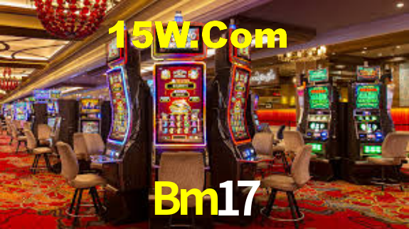 Bm17,Bm17.Com
